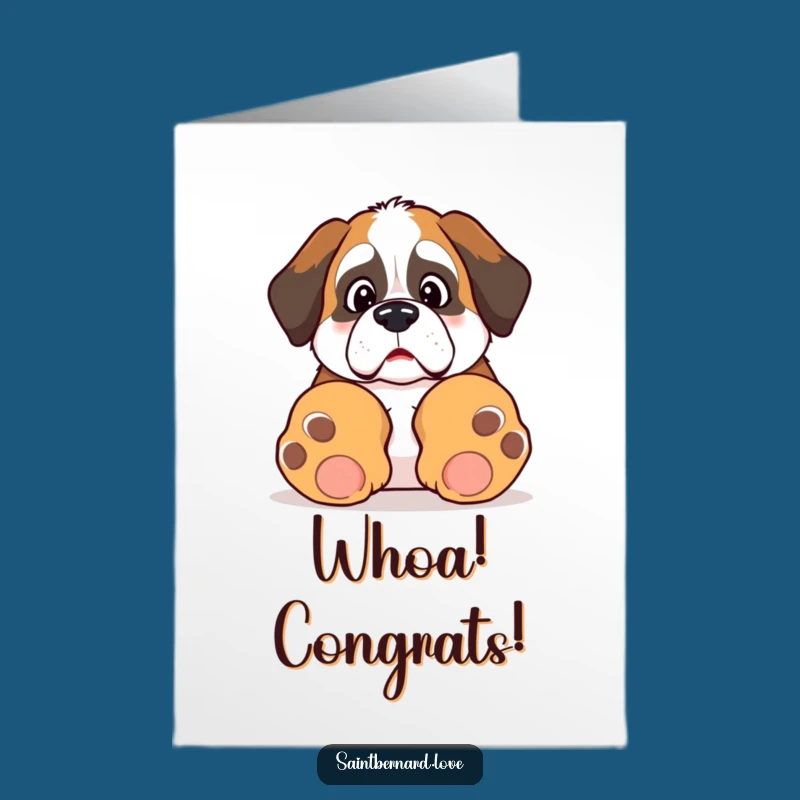 Free Printable Congrats Card: Surprised Saint Bernard - Funny DIY Gift