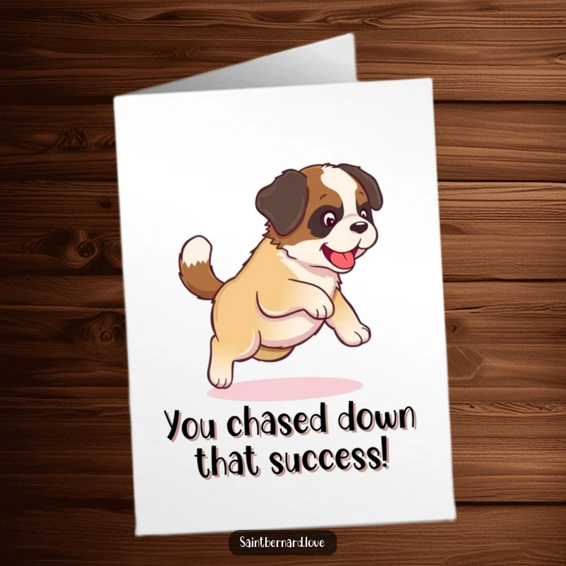 Funny Free Printable Congrats Card: Adorable kawaii Saint Bernard puppy in a playful tail-chasing circle, a downloadable card for happy moments.
