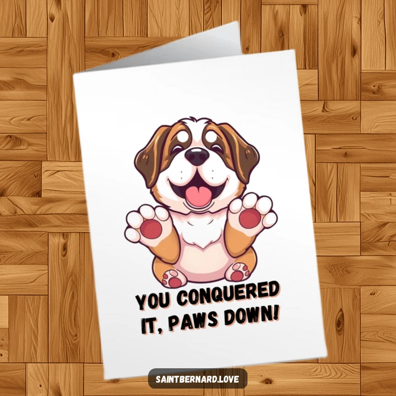 Funny Free Printable Congratulations Card: Delighted Saint Bernard with paws up in surrender, celebrating an achievement.