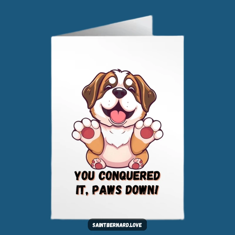 Free Printable Congrats Card: St Bernard Joyful Surrender - Fun Downloadable & Print at Home!