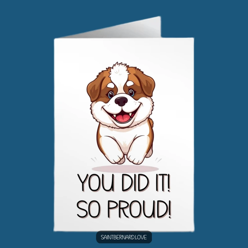 Free Printable Congrats Card: Hilarious Saint Bernard Puppy, Speedy & Joyful Downloadable