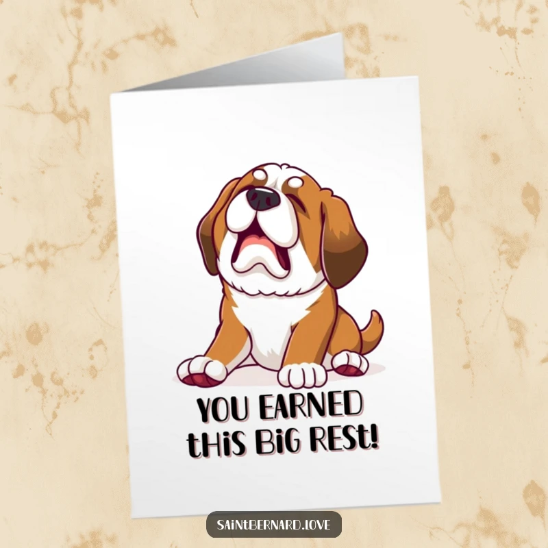 Funny Free Printable Congrats Card: Kawaii Saint Bernard puppy yawns wide after a big stretch, celebrating you.