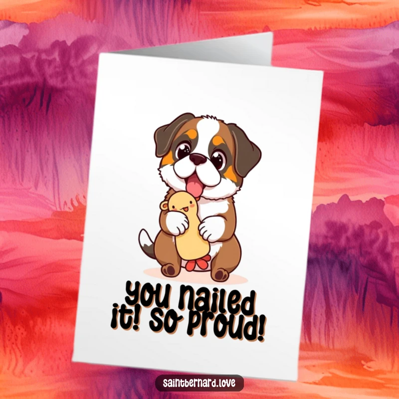 Funny Free Printable Congratulations Card: A Saint Bernard with sparkling eyes triumphantly balances a squeaky toy, celebrating your win.