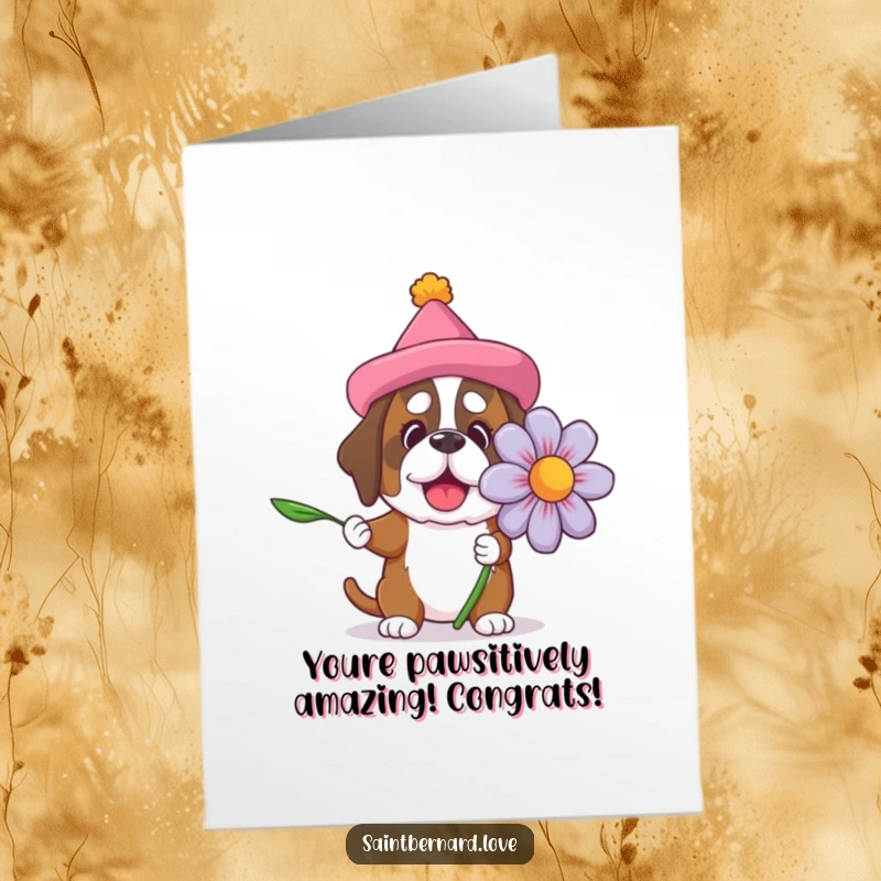 Funny free printable congratulations card, Saint Bernard offers a giant flower, silly hat, joyous occasion.