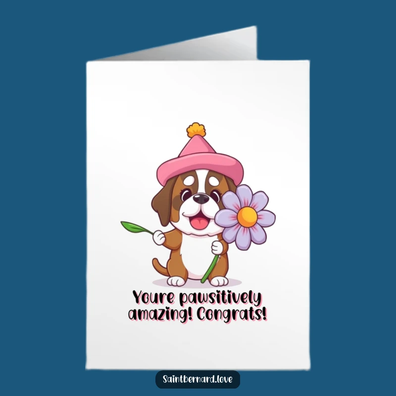 Free Printable Congrats Card: Silly Saint Bernard Flower Funny Downloadable Gift