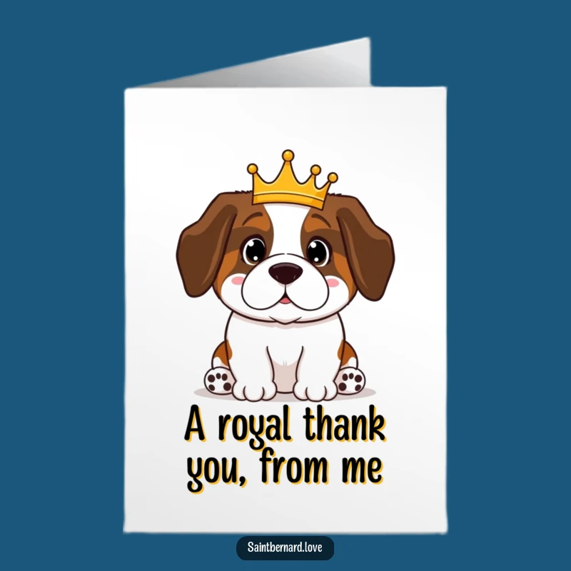 Free Printable Thank You Card: Funny Saint Bernard Crown Dog, Grateful Pet Downloadable Gift