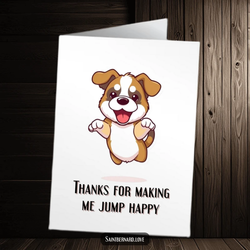 Funny Free Printable Thank You Card: A kawaii Saint Bernard with floppy ears jumps with delight, expressing thanks.