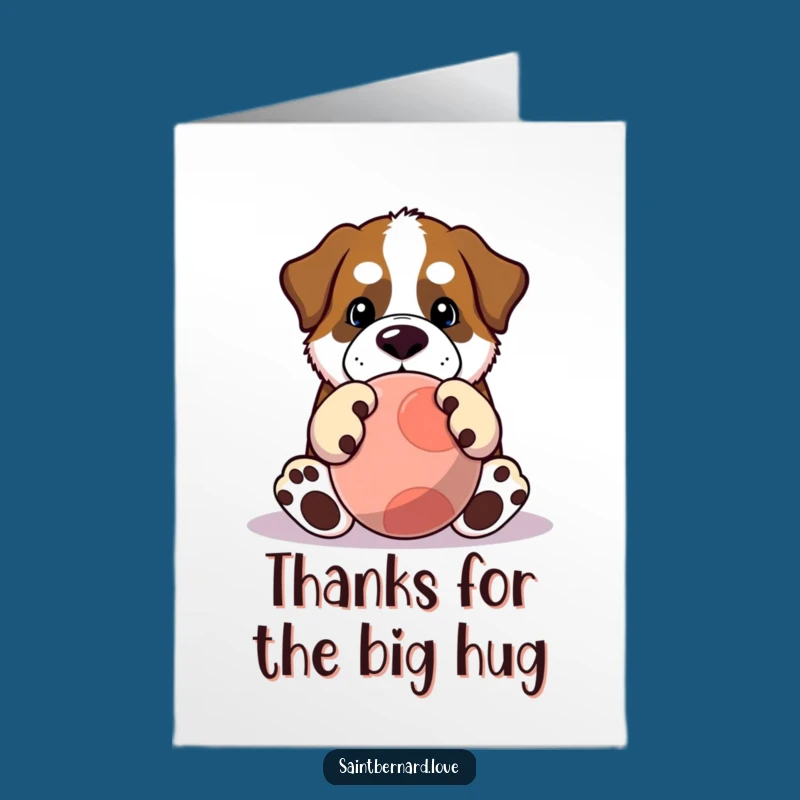 Free Printable Thank You Card: Funny Saint Bernard Big Paws, Grateful Playfulness Downloadable Gift