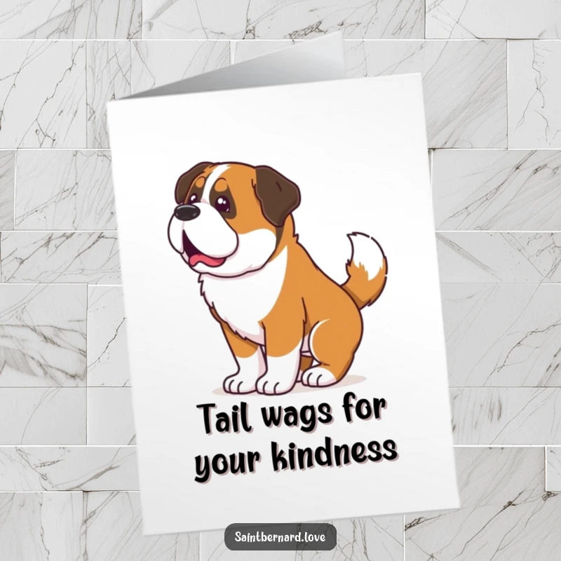 Funny Free Printable Thank You Card: A Saint Bernard's entire body shakes from its enthusiastically wagging tail, conveying immense thanks.