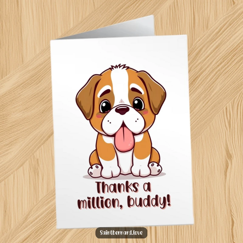 Funny Free Printable Thank You Card: A kawaii Saint Bernard offers his slobbery toy as a token of appreciation.