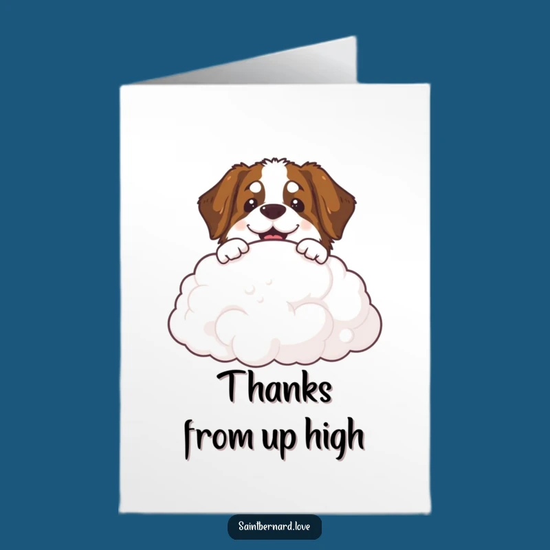 Free Printable Thank You Card: Smiling Saint Bernard for Your Cloud-High Gratitude