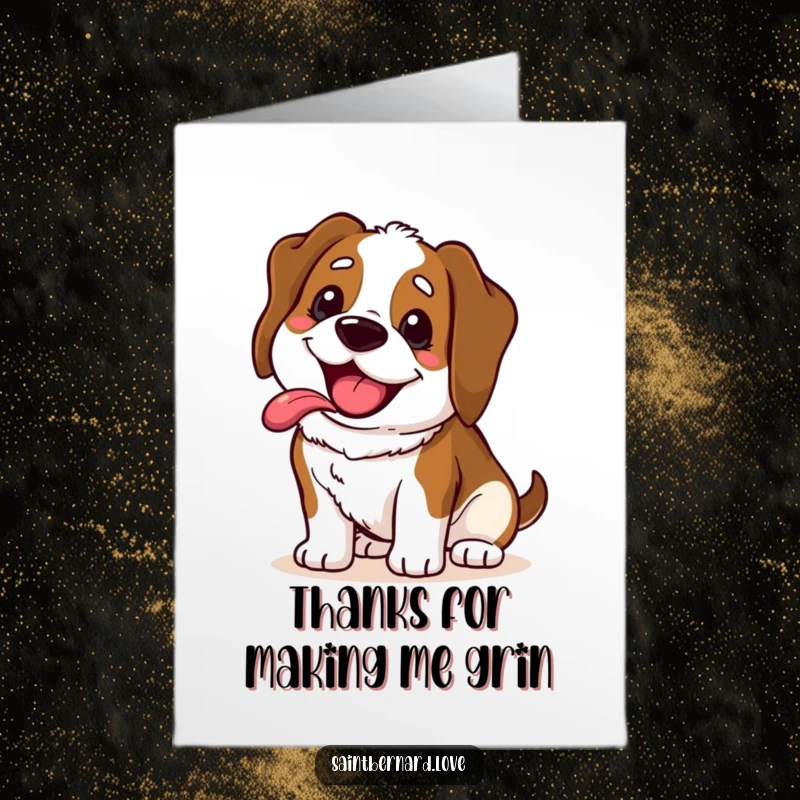 Funny Free Printable Thank You Card: Cute Kawaii Saint Bernard with a joyful, panting grin, expressing thanks wholeheartedly.