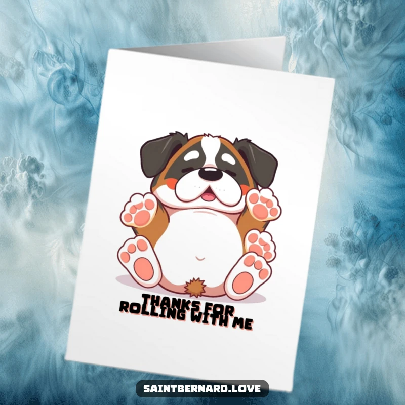 Funny Free Printable Thank You Card: Lovable Kawaii Saint Bernard rolling happily, expressing gratitude with a playful pose.