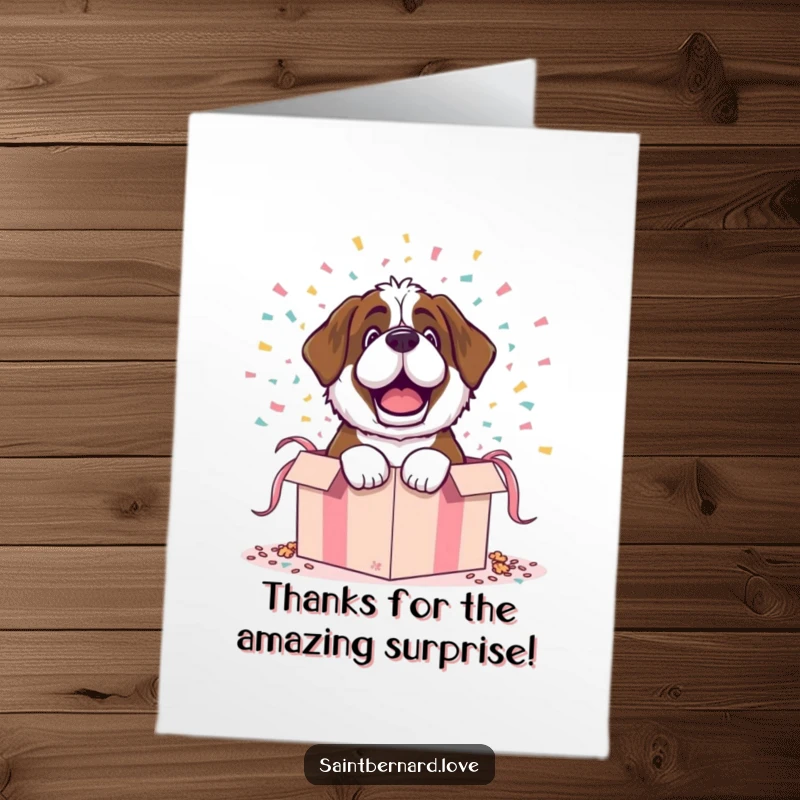 Funny Free Printable Thank You Card: Saint Bernard dramatically bursting out of a gift box with confetti.