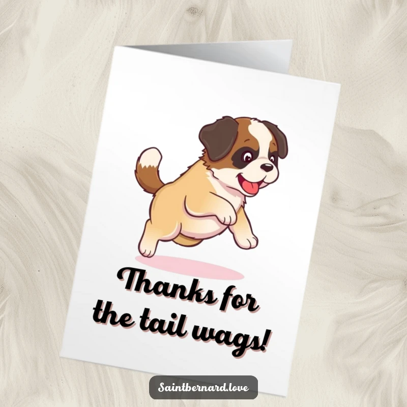 Funny Free Printable Thank You Card: Cute kawaii Saint Bernard puppy chasing its tail in a circle, a downloadable way to say thanks.