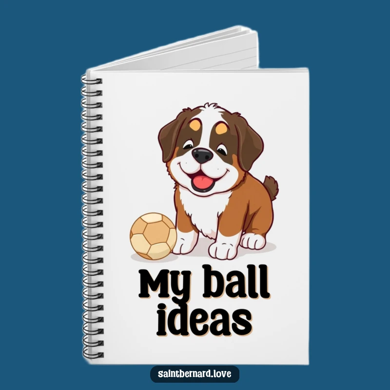 Funny Saint Bernard Ball Nudge Notebook - Jot Down Ideas Hilariously