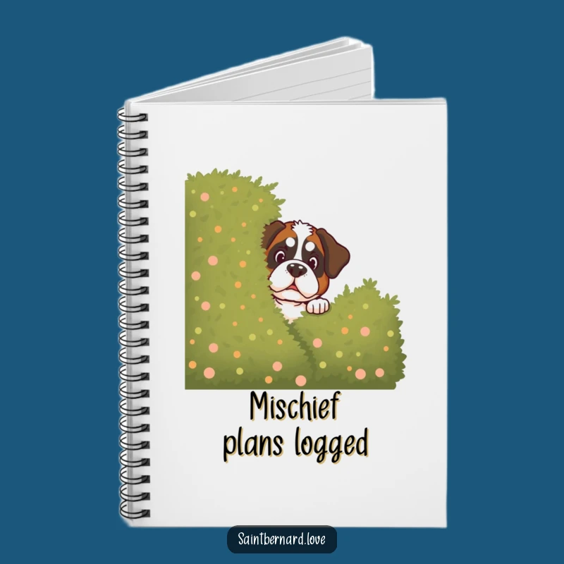 Funny Saint Bernard Bush Notebook - Hilarious Gift for Dog Lovers