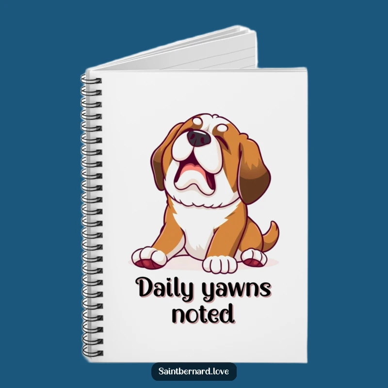 Funny Saint Bernard Notebook: Jot down dreams with this perfect funny gift!