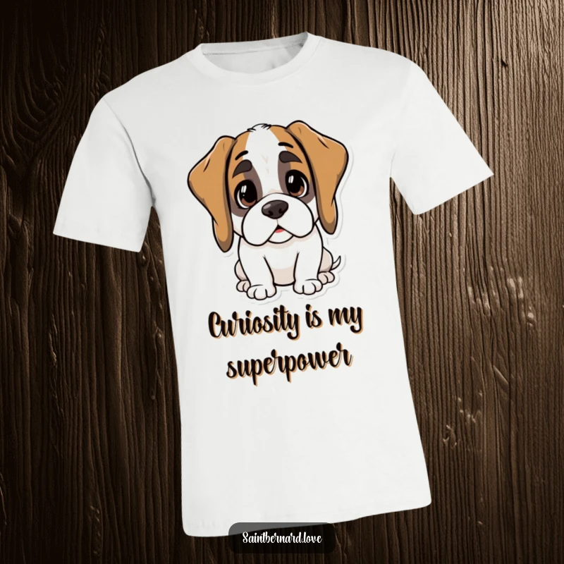 Funny Kawaii Saint Bernard T-Shirt: A cute dog with floppy ears suddenly alert and curious, gazing intently. A fantastic funny gift.
