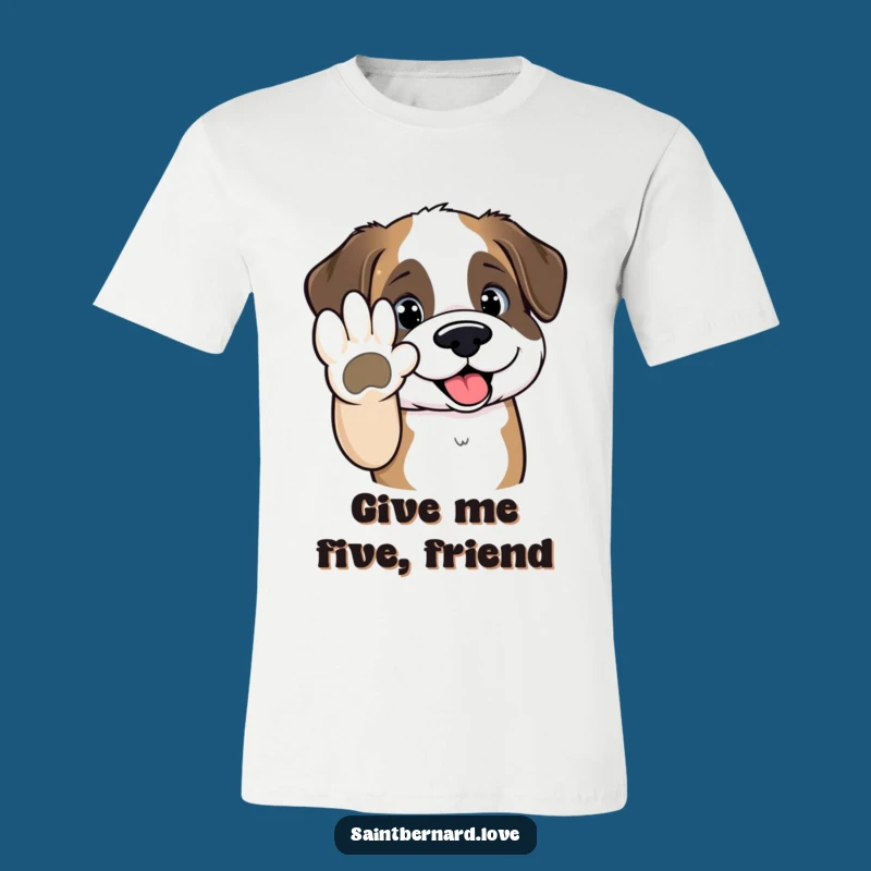 Funny Saint Bernard High Five T-Shirt - Kawaii Energetic Dog Humor Tee