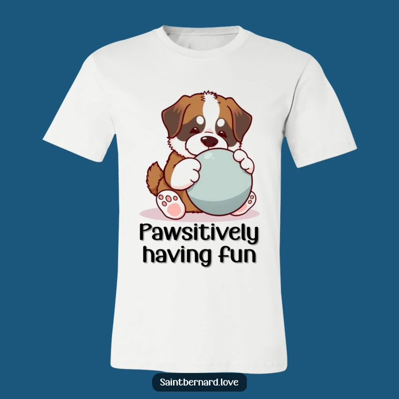 Funny Saint Bernard T-Shirt: Big Paws, Big Ball, Humorous Gift