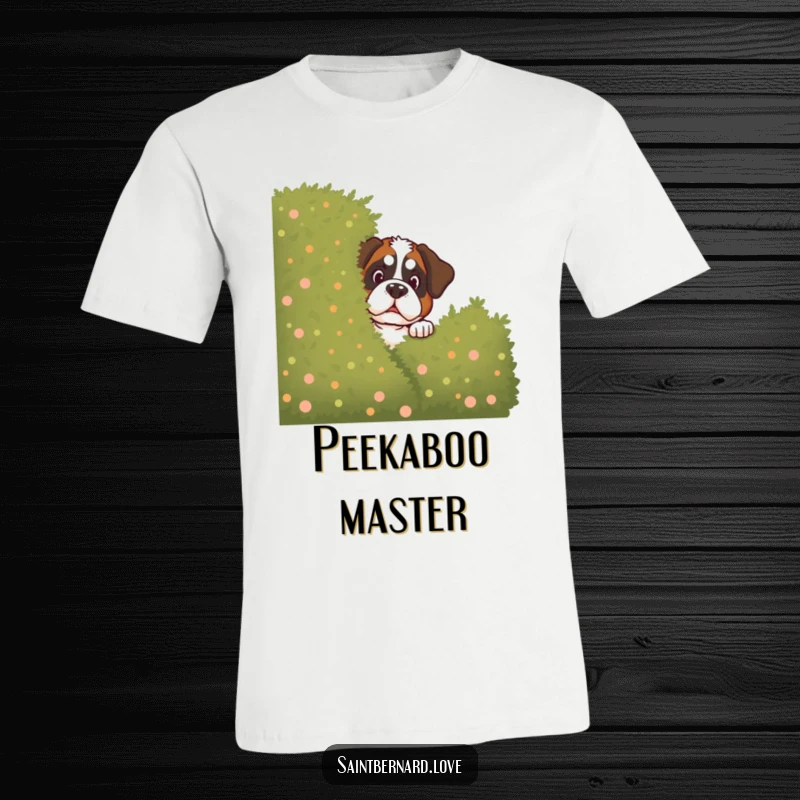 Funny Saint Bernard T-Shirt: Comical Saint Bernard peeks out from behind a bush with a mischievous twinkle, a fun dog design.